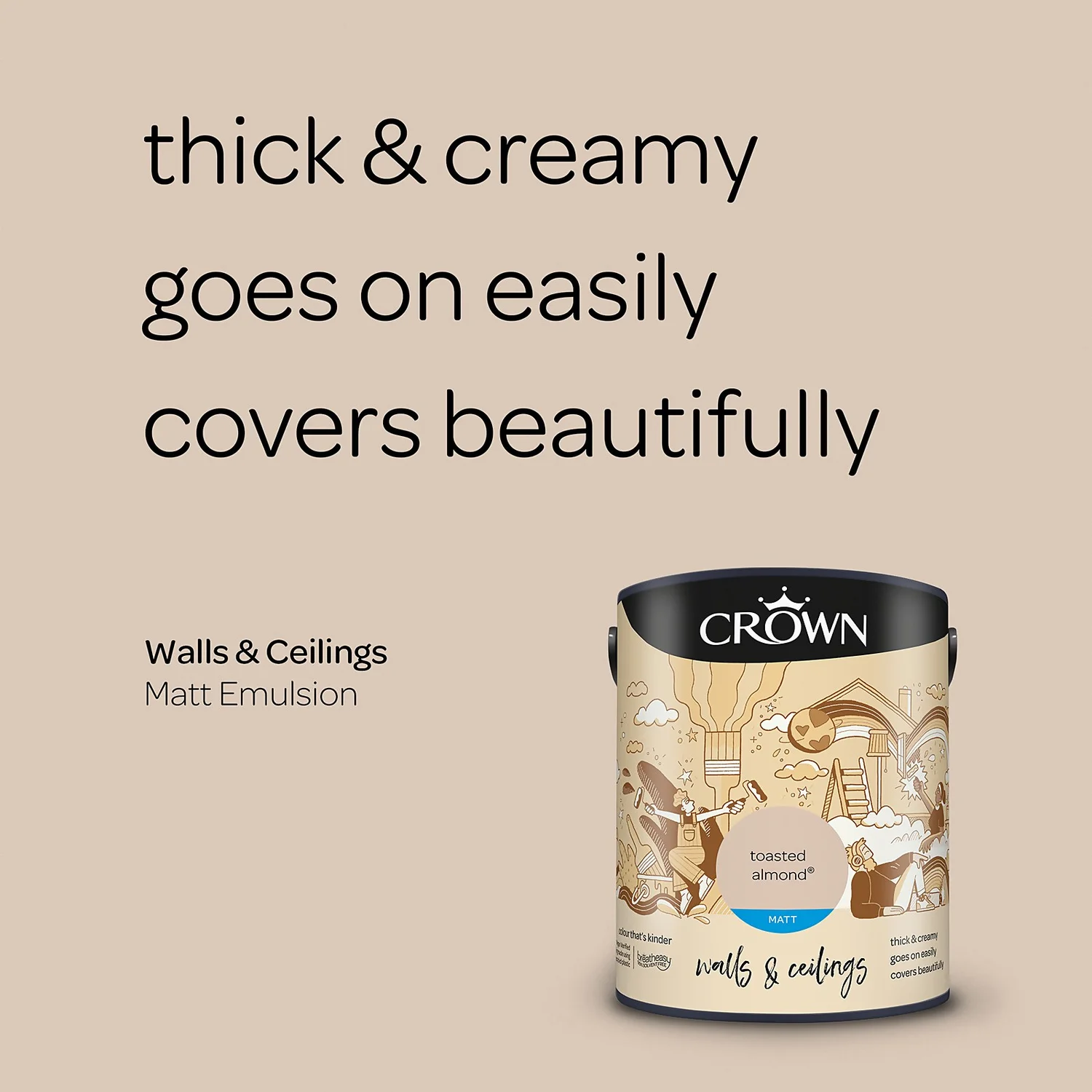 Crown Walls & Ceilings Matt Emulsion Paint Toasted Almond - 5L 4 Crown Walls & Ceilings Matt Emulsion Paint Toasted Almond - 5L - Image 4
